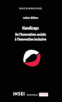 Handicaps. De l'innovation sociale à l'innovation inclusive